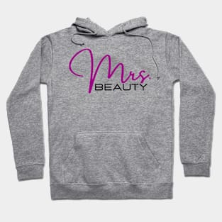 Mrs. Beauty Hoodie